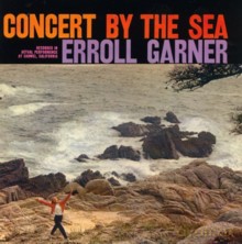 Erroll Garner Trio: Concert By The Sea (Bonus Tracks) [CD]