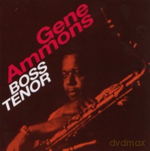 Gene Ammons: Boss Tenor + Angel Eyes [CD]