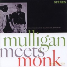 Gerry Mulligan, Thelonious Monk: Mulligan meets Monk [CD]