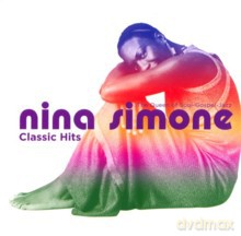 Nina Simone: Classic Hits - The Queen of Soul-Gospel-Jazz [CD]