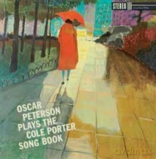 Oscar Peterson Trio: The Complete Cole Porter Songbooks [CD]