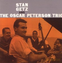 Stan Getz: Stan Getz with The Oscar Peterson Trio [CD]