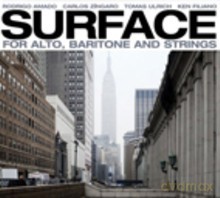 Rodrigo Amado, Carlos Zingaro, Thomas Ulrich, Ken Filiano: Surface - for alto, baritone and strings [CD]