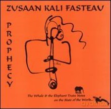 Zusaan Kali Fasteau: Prophecy [CD]