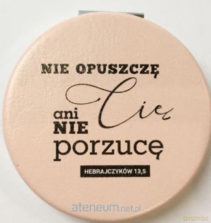 Lusterko kieszonkowe - Nigdy cię nie opuszczę