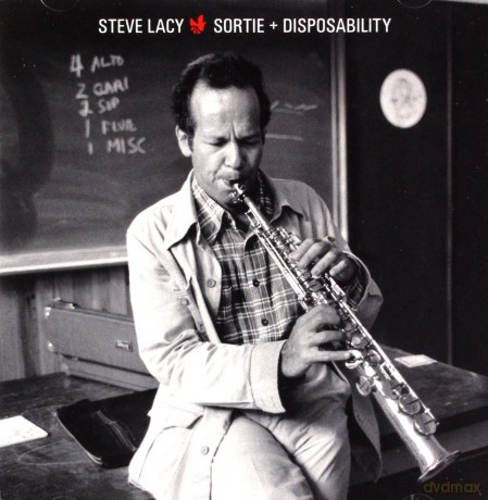 Steve Lacy: Sortie + Disposability [CD]