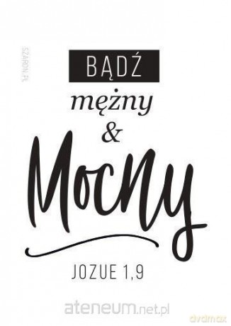 Magnes na lodówkę - Bądź mężny i mocny
