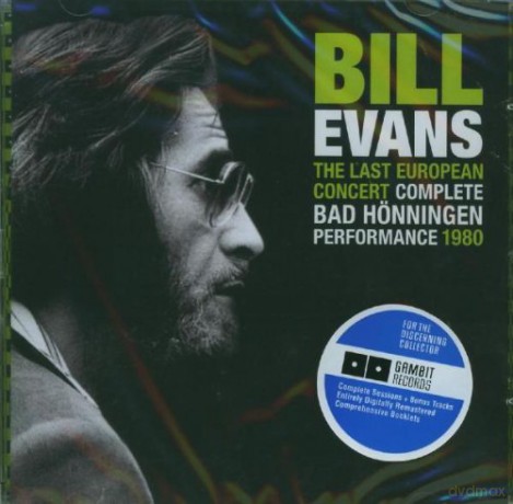 Bill Evans: The Last European Concert. Complete Bad Hönningen performance 1980 [CD]