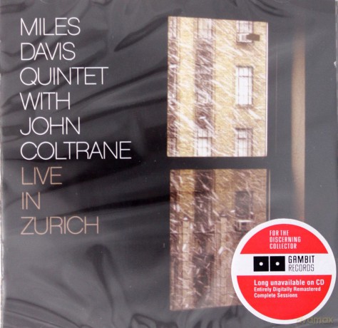 Miles Davis Quintet with John Coltrane: Live In Zurich [CD]