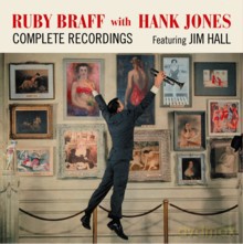 Ruby Bruff, Hank Jones: Complete Recordings featuring Jim Hall [CD]