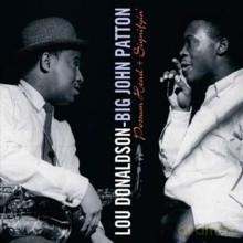Lou Donaldson, Big John Patton: Possum Head + Signifyin' [CD]