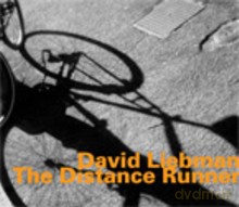 David Liebman: The Distance Runner [CD]