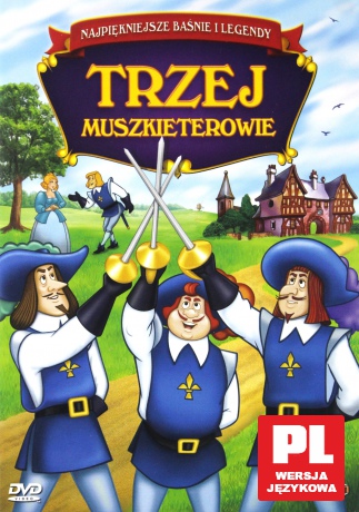 Najpiękniejsze baśnie i legendy: Trzej Muszkieterowie [DVD]