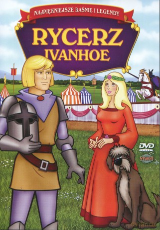 Najpiękniejsze baśnie i legendy: Rycerz Ivanhoe [DVD]