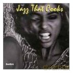 Różni Wykonawcy: Jazz That Cooks [CD]