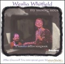 Wesla Whitfield: My Shinning Hour-Harold Arlen [CD]