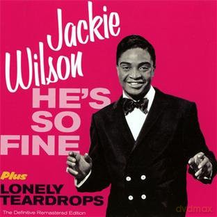 Jackie Wilson: He's So Fine + Lonely Teardrops + Bonus Tracks [CD]