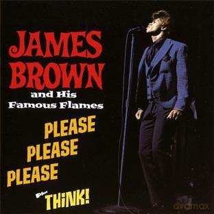 James Brown: Please Please Please + Think! + Bonus Tracks [CD]