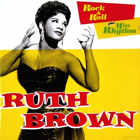 Ruth Brown: Rock & Roll + Miss Rhythm [CD]