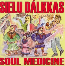 Sielu Dalkkas: Soul Medicine [CD]