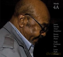 James Moody, Kenny Barron, Todd Coolman, Lewis Nash: 4A (digipack) [CD]