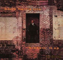 Barry Harris Trio: Breakin' It Up [CD]