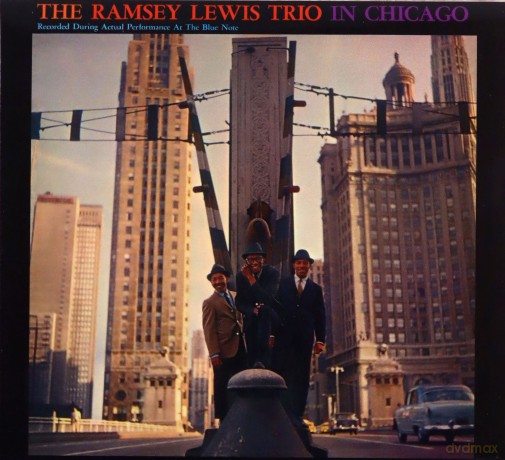 Ramsey Lewis Trio: In Chicago + Streching Out [CD]