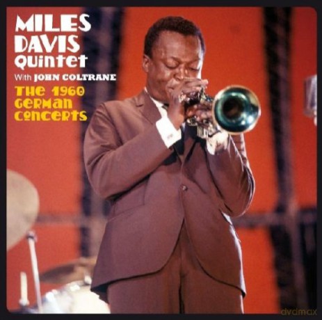 Miles Davis Quintet with John Coltrane: The 1960 German Concerts [CD]
