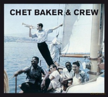 Chet Baker: Chet Baker And Crew [CD]