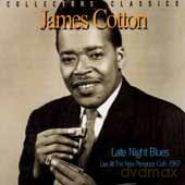 James Cotton: Late Night Blues [CD]