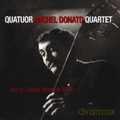 Michel Donatol Quartet: Jazz En Liberte, Montreal 1969 [CD]