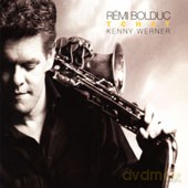 Remi Bolduc, Kenny Werner: Tchat [CD]