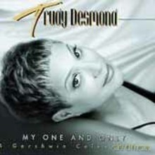 Trudy Desmond: My One And Only - A George Gershwin Celebration [CD]