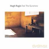 Hugh Ragin: Feel The Sunshine [CD]