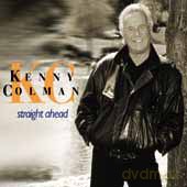 Kenny Colman: Straight Ahead [CD]