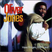 Oliver Jones Trio: Have Fingers, Will Travel [CD]