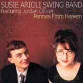 Susie Arioli Swing Band featuring Jordan Officer: Pennies From Heaven [CD]