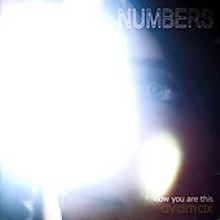 Numbers: Now You Are This [CD]