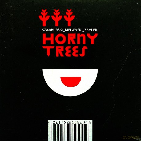 Paweł Szamburski, Maciej Trifonidis Bielawski, Hubert Zemler: Horny Trees [CD]