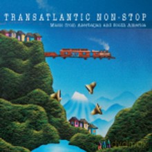 Siyavush Kerimi Alltiplano with singers and musicians from Aserbajan: Transatlantic Non-Stop: Music from Azerbaijan and South America [CD]