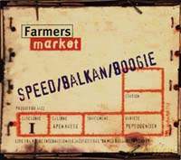 Stian Carstensen, Farmers Market: Speed Balkan Boogie [CD]