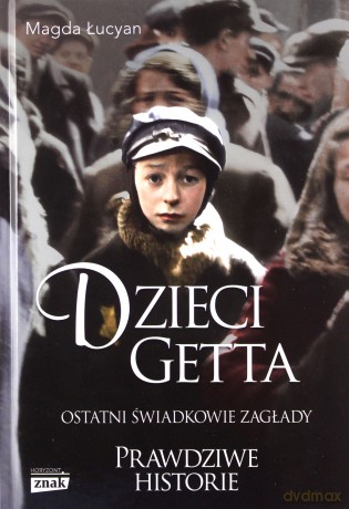 Dzieci Getta - Magda Łucyan [KSIĄŻKA]