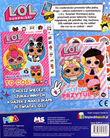 L.O.L. Surprise! To Ja Naklejam. Szalejesz Mała! [KSIĄŻKA]