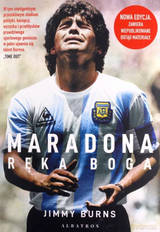 Maradona. Ręka Boga - Jimmy Burns [KSIĄŻKA]