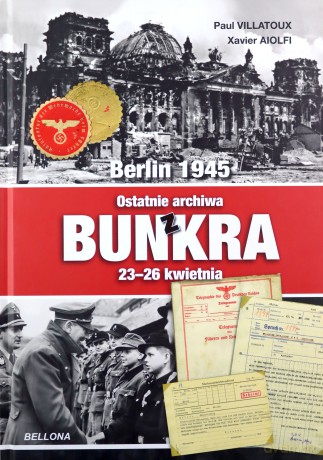 Ostatnie archiwa z bunkra - Paul Villatoux [KSIĄŻKA]