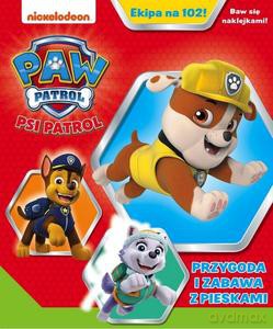 Psi Patrol Ekipa na 102! Przygoda i zabawa z pieskami [KSIĄŻKA]