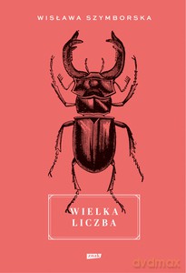 Wielka liczba - Wisława Szymborska [KSIĄŻKA]