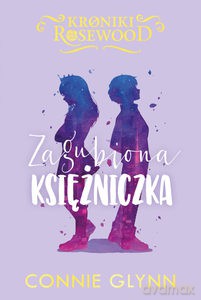 Zagubiona księżniczka - Glynn Connie [KSIĄŻKA]