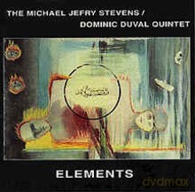 Dominic Duval, Michael J. Stevens: Elements [CD]
