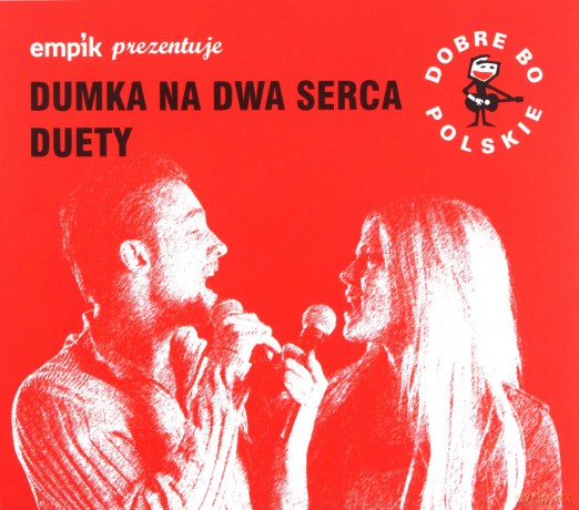 Dobre Bo Polskie - Dumka Na Dwa Serca - Duety [CD]